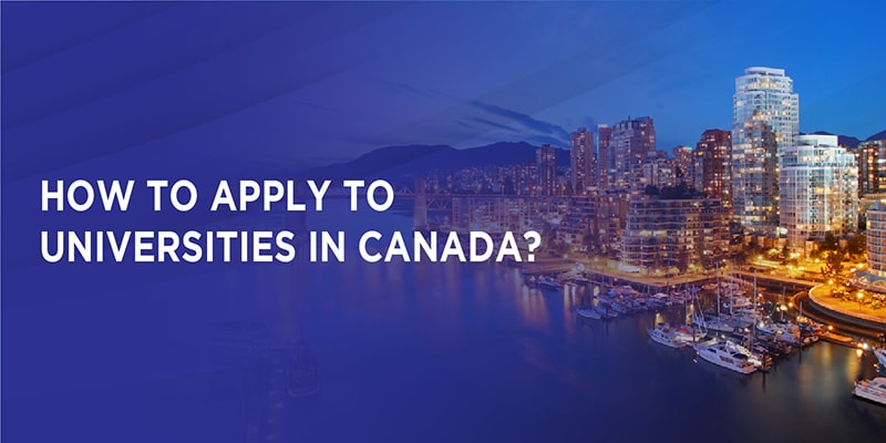 How to apply to Universities in Canada